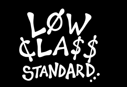 Low Class Standard